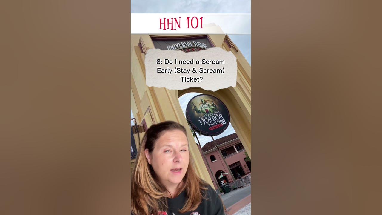 Do I Need to Buy a Scream Early (Stay & Scream) Ticket for HHN? shorts