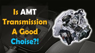 Advantages and Disadvantages of AMT Transmission Explained | Pros & Cons