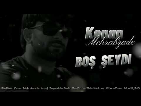 Kenan Mehrabzade - Bos Seydi | Azeri Music [OFFICIAL]