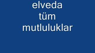 aliko Alparslan _ elveda tüm mutluluklar Resimi