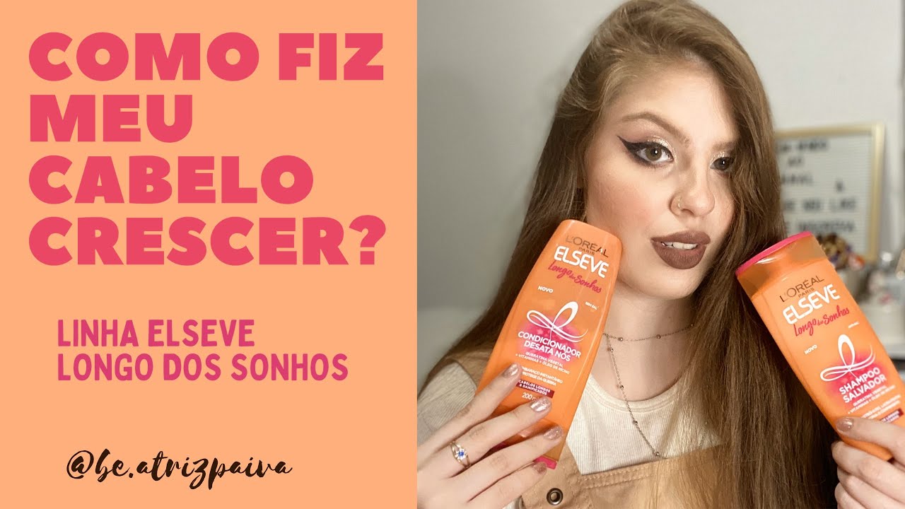 COMO FIZ PARA MEU CABELO CRESCER? Linha LONGO DOS SONHOS ELSEVE
