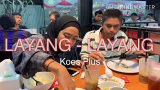 Karaoke - LAYANG LAYANG Koes Plus
