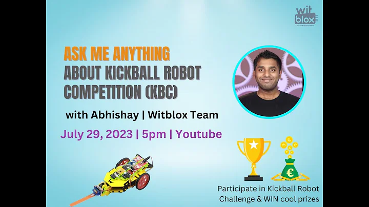 Ask Me Anything About Kickball Robot Competition | Witblox Event | Witblox Maker Challenge