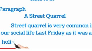 Cl 10Th Paragraph A Street Quarrel In English Paragraph