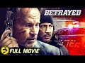 BETRAYED | Full Action Thriller Movie | John Savage, Billy Wirth , Richard Tyson