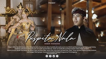 PUSPITA NALA - Akbar handoko (official musik video )