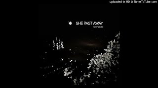 She Past Away - Narin Yalnizlik - 08 Gercekten Ozleyince