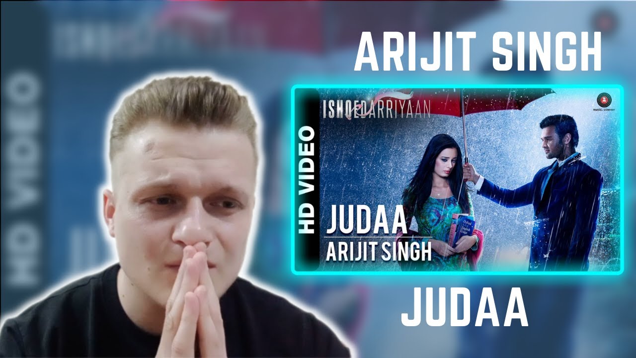 Judaa | Arijit Singh | Foreigner Reaction - YouTube