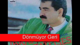 İbrahim Tatlıses - Donmuyor Geri Resimi