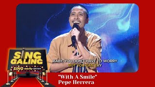 Sing Galing Sing-Lebrity Edition January 1, 2022 | 'With A Smile' Pepe Herrera Performance