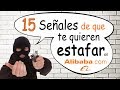 15 señales de te quieren ESTAFAR en alibaba | Si esto te pasa SAL CORRIENDO! | Estafa desde China