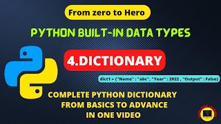 #4 Dictionary in Python | Everything about Dictionary in detail from basic to advance in one video