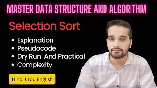 Selection Sort: Overview, Pseudo Code, C++ Implementation, Complexity Analysis