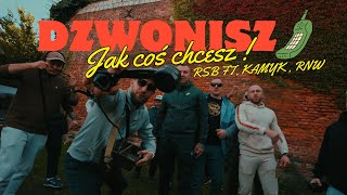 RSB - DZWONISZ JAK COŚ CHCESZ FT. RNW RP, KAMYK / PROD. WIZIER