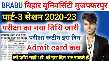 brabu part 3 exam date 2020-23 || brabu part 3 exam routine 2020-23 | brabu part 3 gs paper question