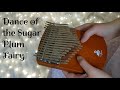 Dance of the Sugar Plum Fairy - The Nutcracker - Tchaikovsky (kalimba cover)