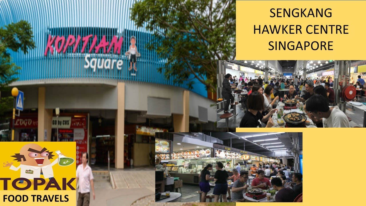 FOOD TRAVELS TO SENGKANG HAWKER CENTER SINGAPORE YouTube