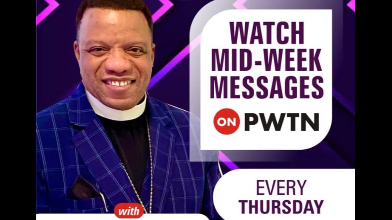WATCH: MID-WEEK MESSAGES ON PWTN - YouTube