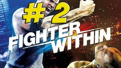 Fighter Within! Part 2