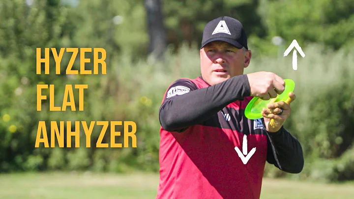 Basic angles of disc golf explained: Hyzer, Anhyzer and Flat