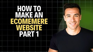 How To Make an e-Commerce Website – Part 1 2026 (Complete Walkthrough)