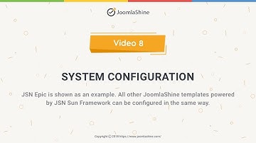 JSN Sun Framework Tutorials | Video 8: System Configuration