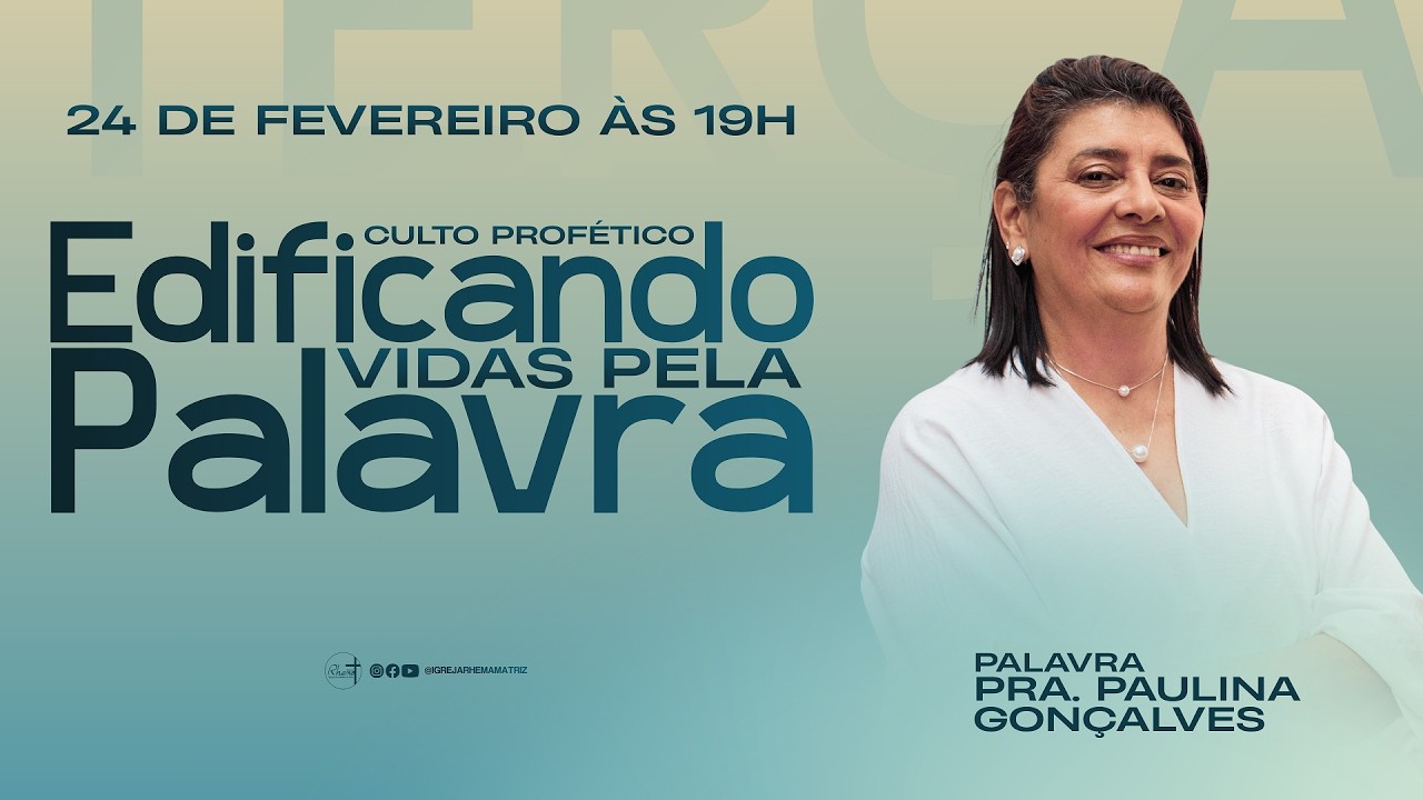 Culto Profético Edificando Vidas Pela Palavra