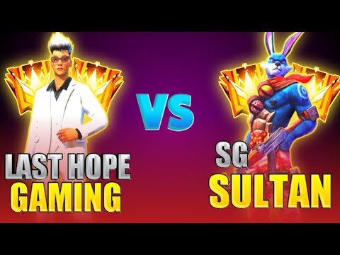 Last Hope Gaming VS Sg Sultan😈 !1v1!😈@HOPE_VAI