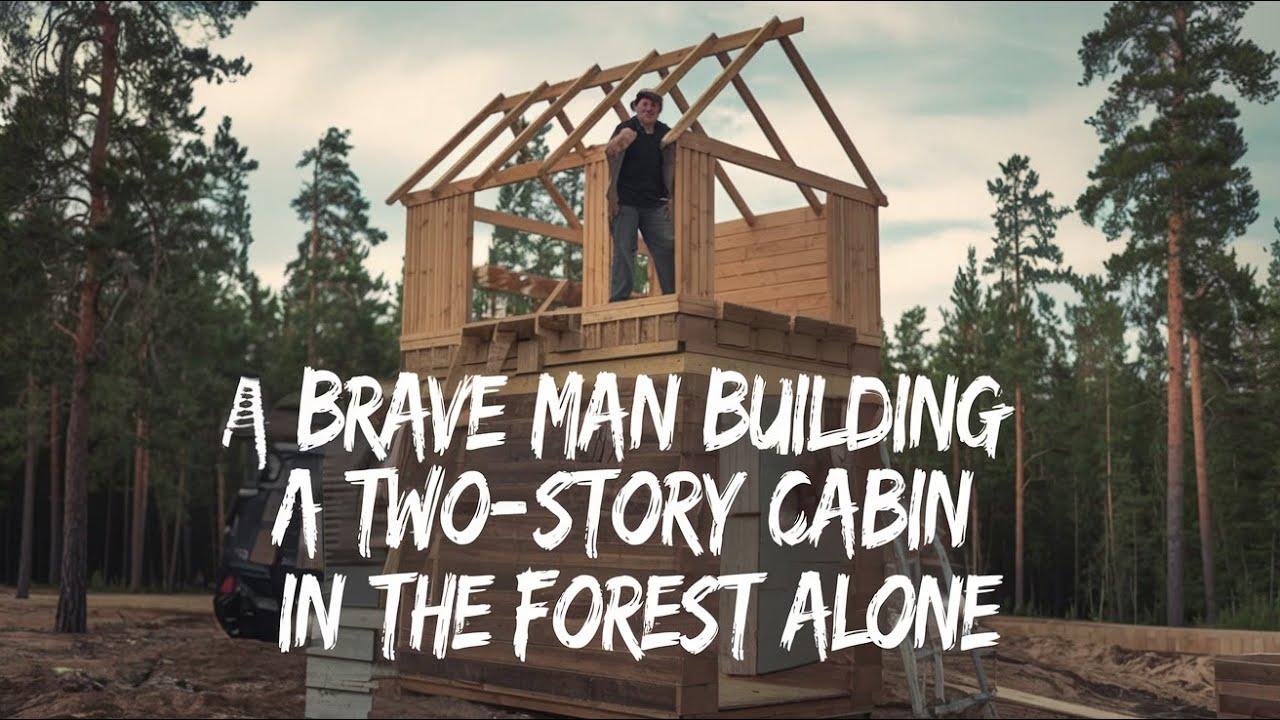 The brave man built a two story cabin in the forest alone, creating a ...