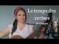 Le temps des cerises  jb clmenta renard par hlne meyril