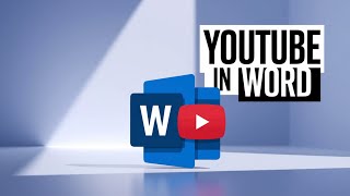 How to Link or Embed a YouTube video into a Word 2016 document