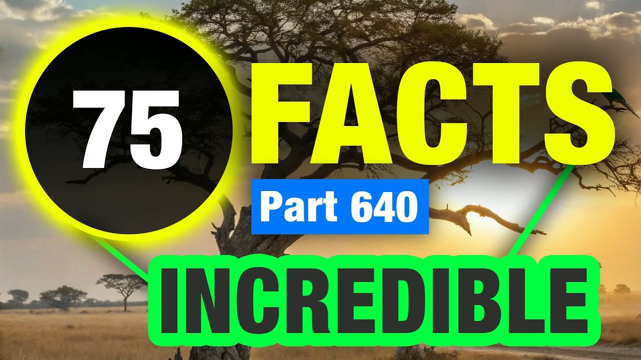 75 Extraordinary Facts That Will Make You Smarter - YouTube