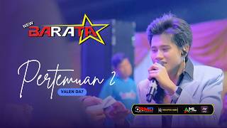 Reunion 2 - Valen DA7 - NEW BARATA - Live Bintara West Bekasi