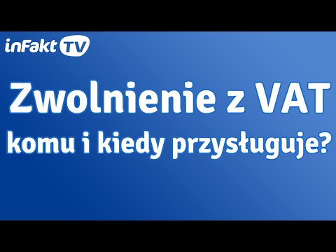 Wideo: Jak Uzyskać Zwolnienie Z VAT VAT
