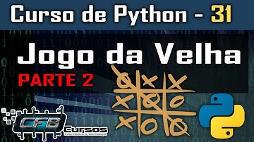 Jogo da Velha em Python #P2 - Curso de Python #31