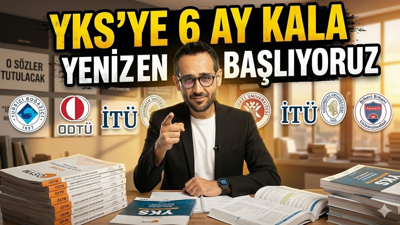YKS'ye 6 Ay Kala Yeniden Mükemmel Başla🚀