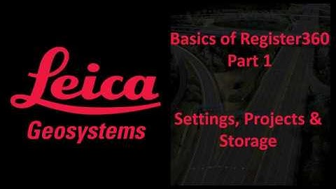 Basics of Reg360 Part 1   Settings Projects and Storage