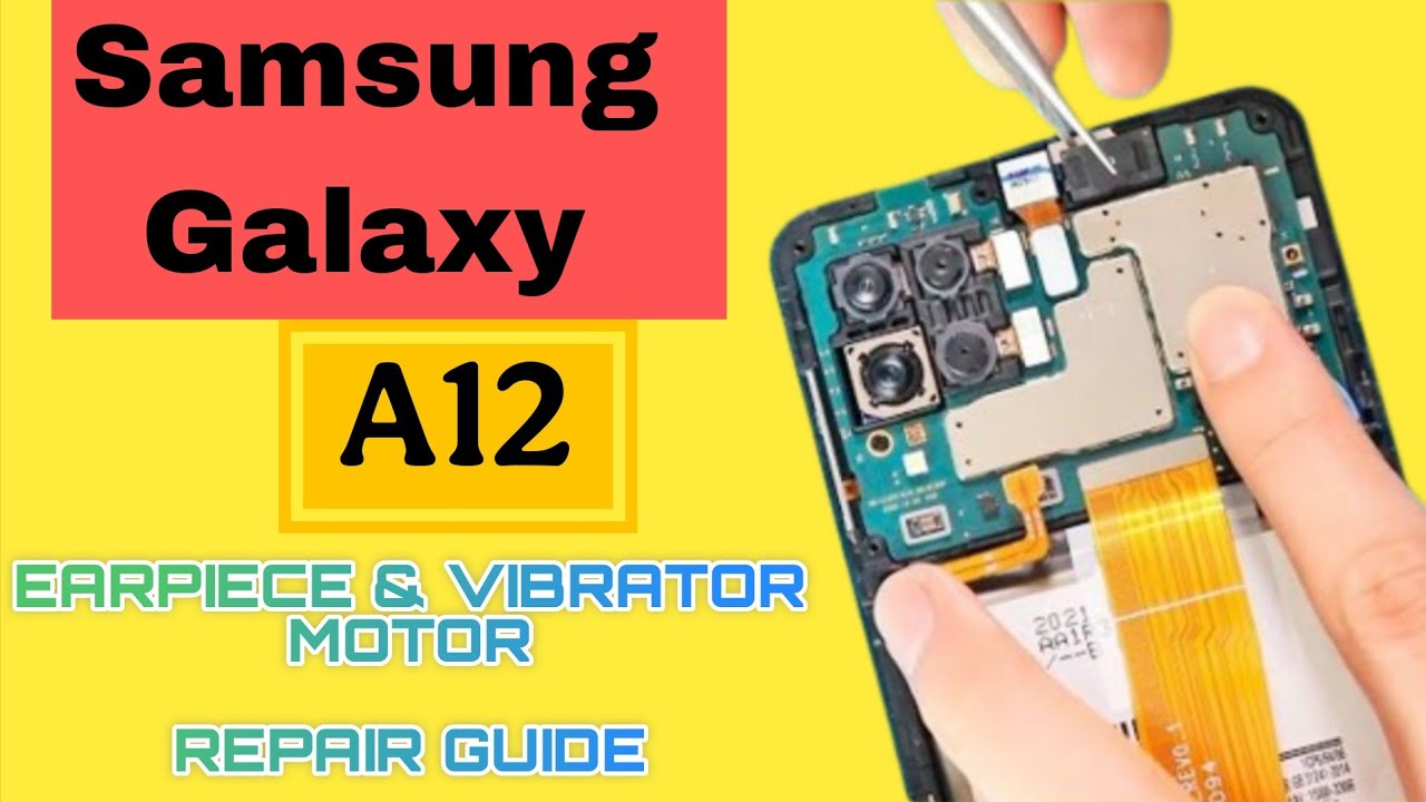 Samsung A12 Earpiece Speaker Problem Solution | Easy Fix Guide - YouTube