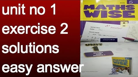 MATHS WISE, BOOK 5, CLASS 5, PG NO  2, EX NO  2 SOLVED, CH NO  1  REVIEW AND ASSESS 1
