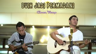 Buih Jadi Permadani ~ cover acoustic by Ferry | EXIST