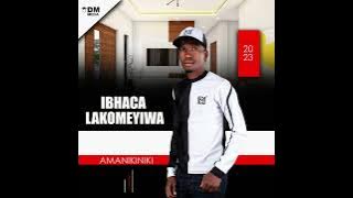 Ibhaca LakoMeyiwa- Amanikiniki