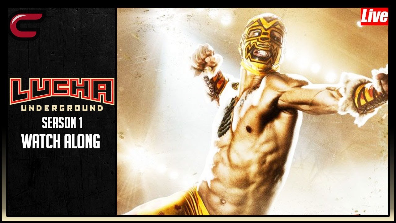 Lucha Underground Season 1 Watch Along Conman167 YouTube