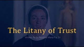 Litany of Trust