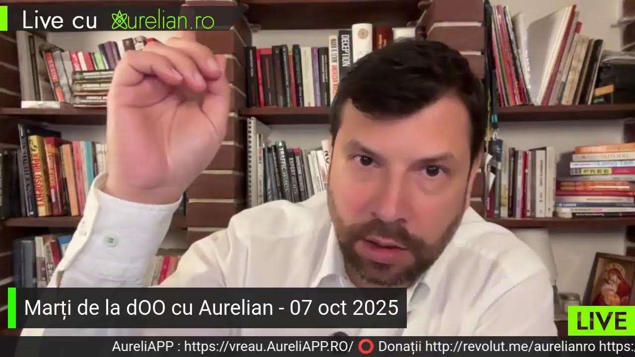Marți de la dOO cu Aurelian - 7 oct 2025