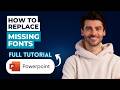 How to Replace Missing Fonts in PowerPoint [2026 Full Guide]