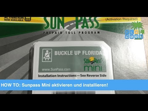 HOW TO: Wie Du den Sunpass Mini für die Florida Maut installierst und aktivierst!