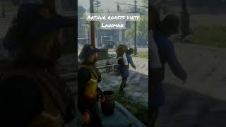 Antagonising this dirty Lawman - funny roast. RDR2 #rdr2 #shorts