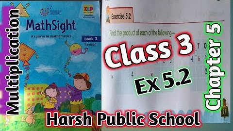 Exercise 5.2  Maths Sight Class 3|Chapter 5 Multiplication |Maths Sight Class 3|#hpsgurugram