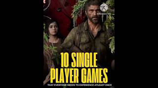 Best 10 Single Player Games