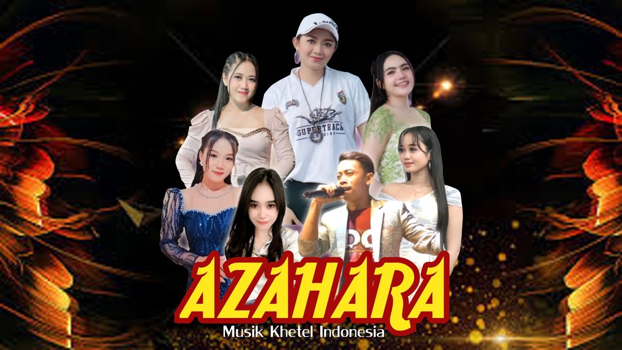 LIVE AZAHARA Musik // Pesta Pernikahan ASYARI & UMMAH Kalanganyar Karanggeneng Lamongan